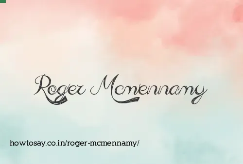 Roger Mcmennamy