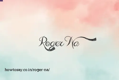 Roger Na