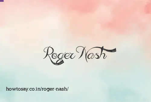 Roger Nash