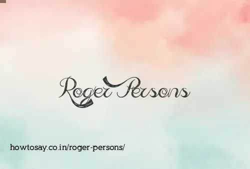 Roger Persons