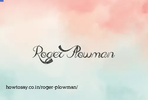 Roger Plowman