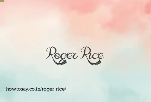Roger Rice