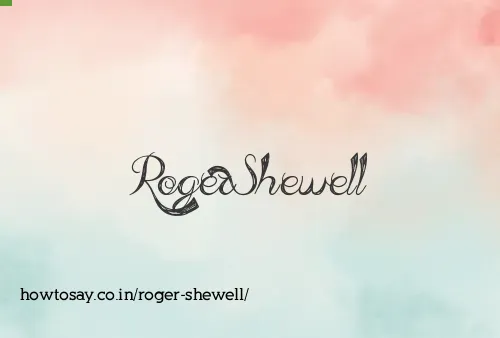 Roger Shewell