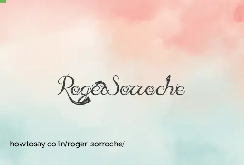 Roger Sorroche