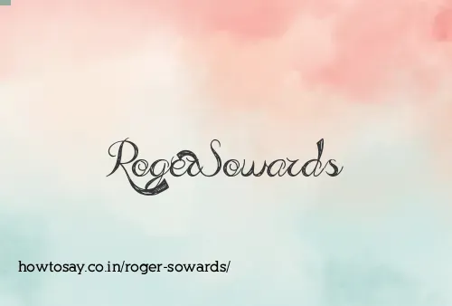 Roger Sowards
