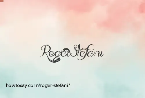 Roger Stefani