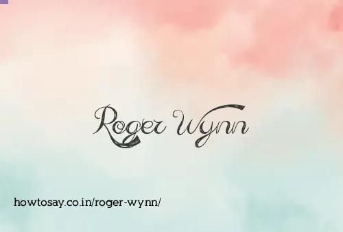 Roger Wynn