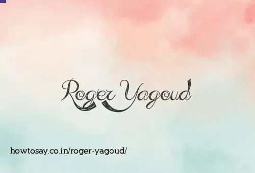 Roger Yagoud