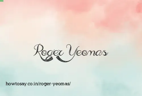Roger Yeomas