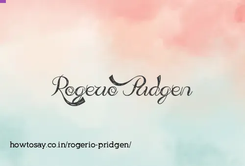 Rogerio Pridgen