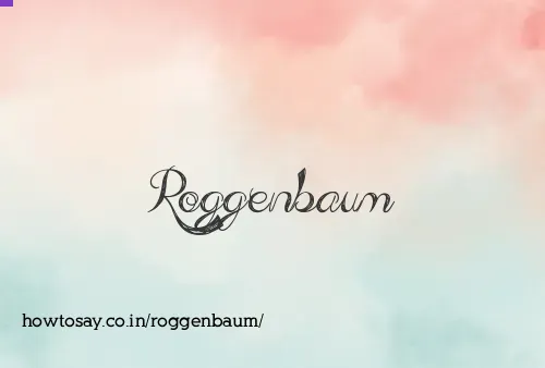 Roggenbaum