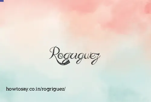 Rogriguez