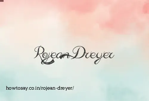 Rojean Dreyer