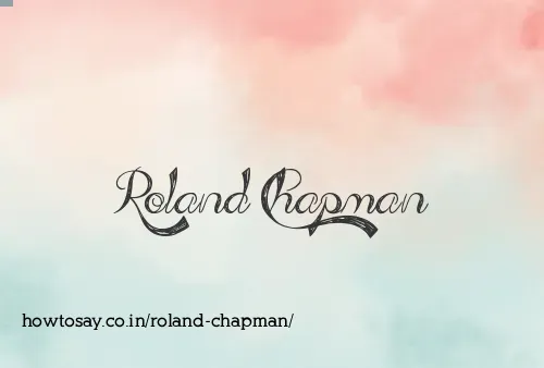 Roland Chapman
