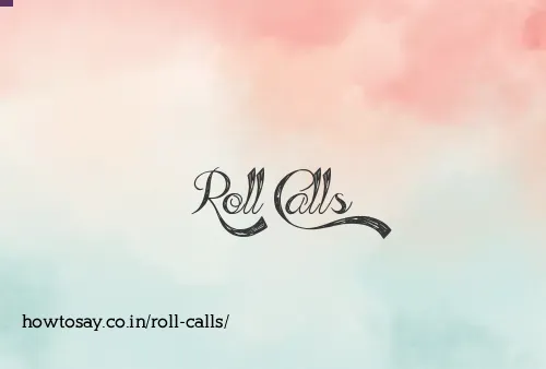 Roll Calls