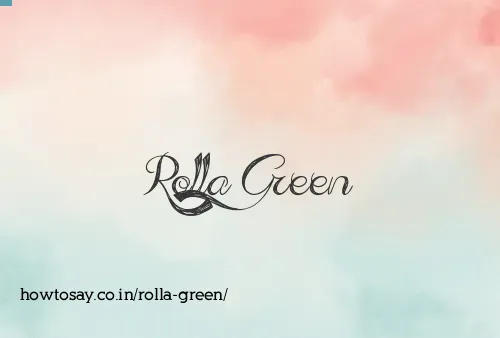 Rolla Green