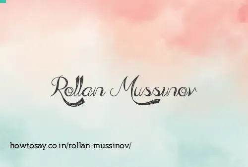 Rollan Mussinov
