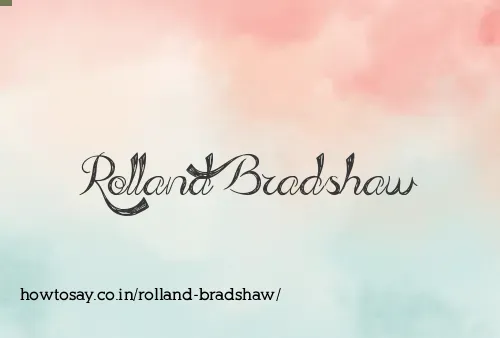 Rolland Bradshaw