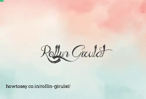 Rollin Girulat