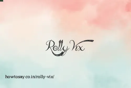 Rolly Vix
