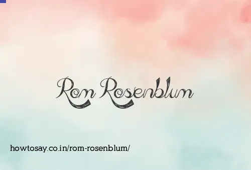 Rom Rosenblum