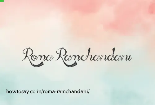 Roma Ramchandani