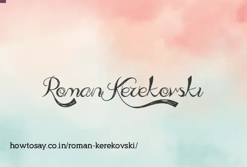 Roman Kerekovski