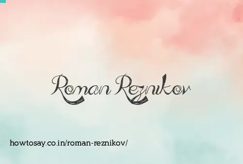 Roman Reznikov