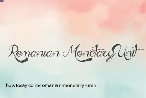 Romanian Monetary Unit
