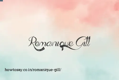 Romanique Gill