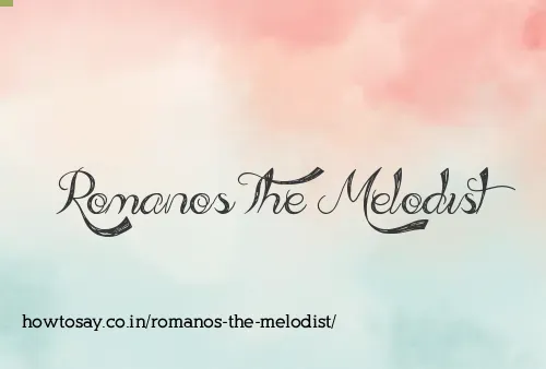 Romanos The Melodist