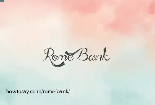 Rome Bank