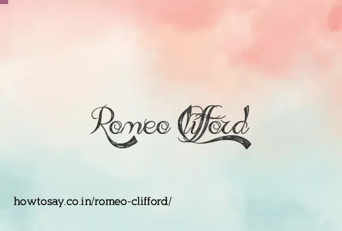 Romeo Clifford