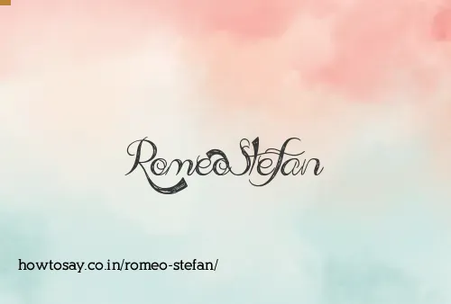 Romeo Stefan