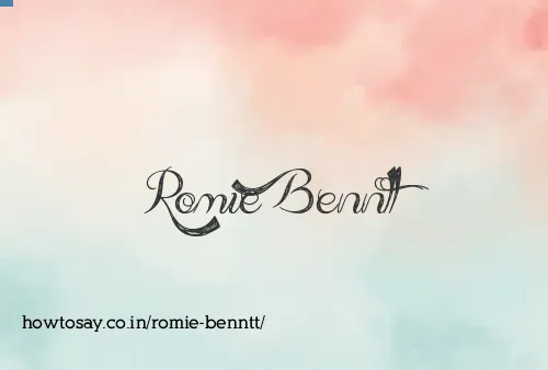 Romie Benntt