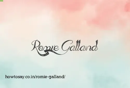 Romie Galland