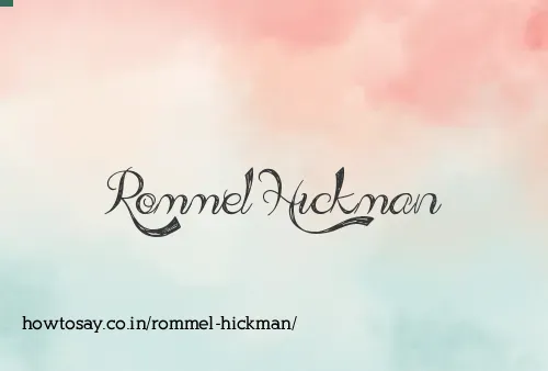 Rommel Hickman