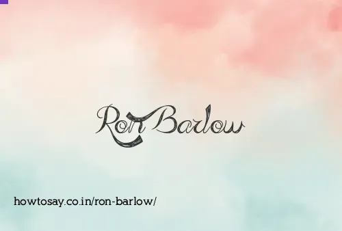 Ron Barlow