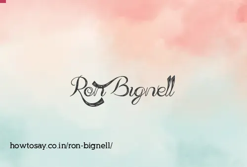 Ron Bignell