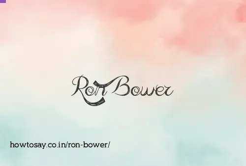 Ron Bower