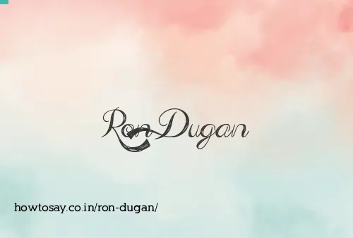 Ron Dugan