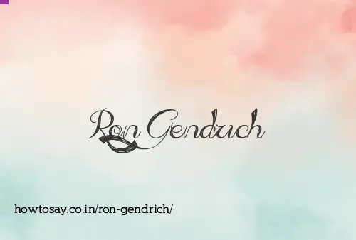 Ron Gendrich