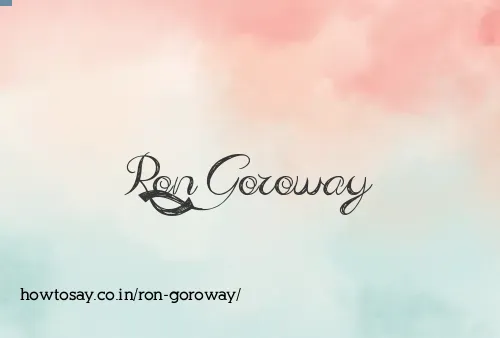 Ron Goroway