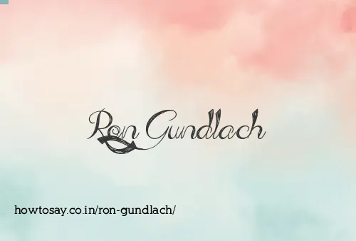 Ron Gundlach
