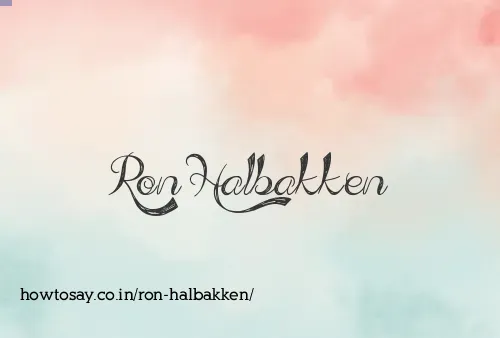 Ron Halbakken