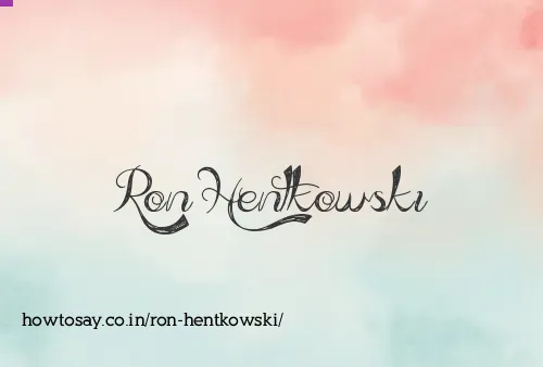 Ron Hentkowski