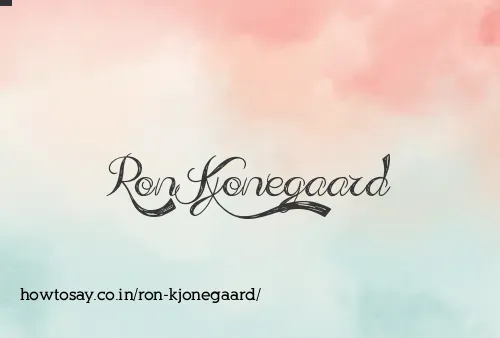 Ron Kjonegaard