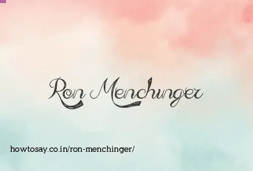 Ron Menchinger