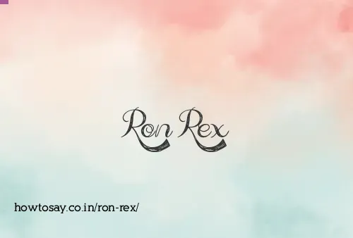 Ron Rex