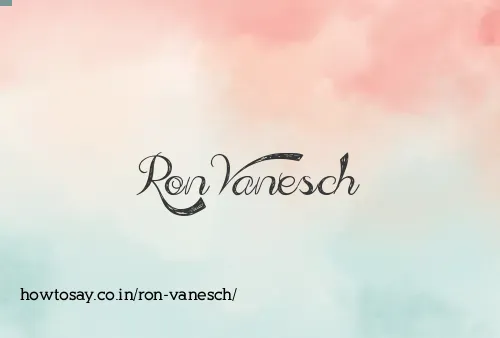 Ron Vanesch